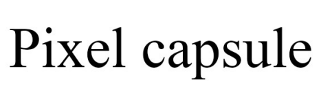 pixel capsule