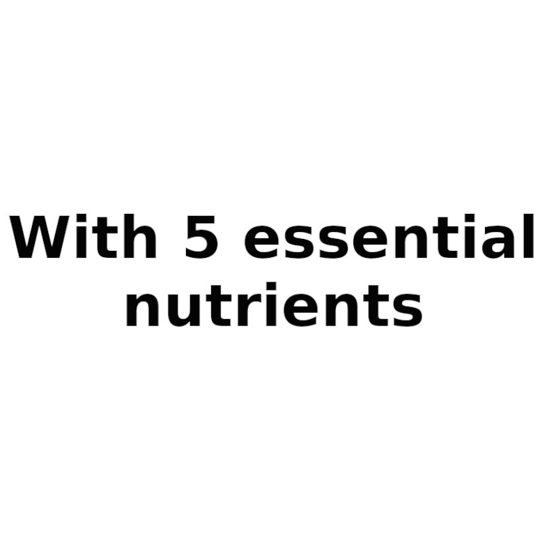 with 5 essential nutrients