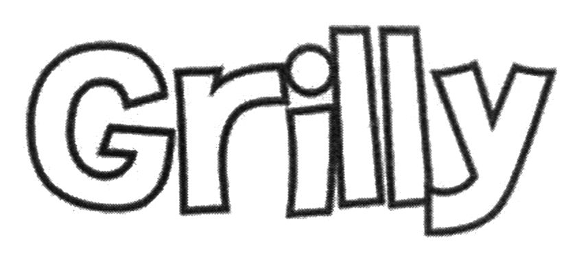 grilly