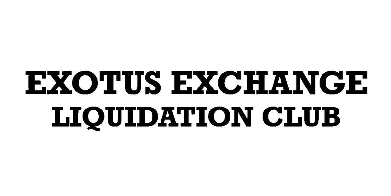 exotus exchange liquidation club