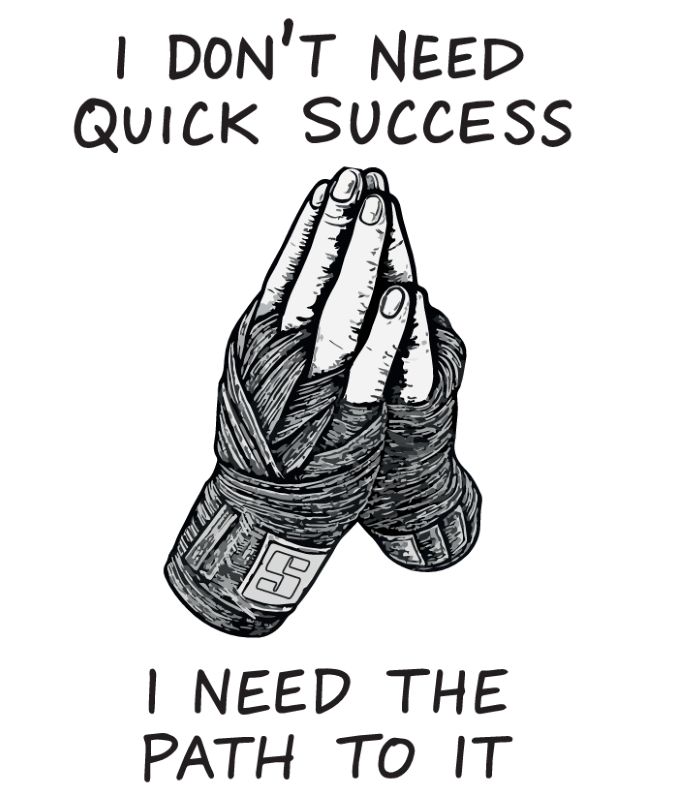 i don't need quick success