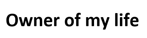 owner of my life