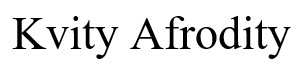 kvity afrodity
