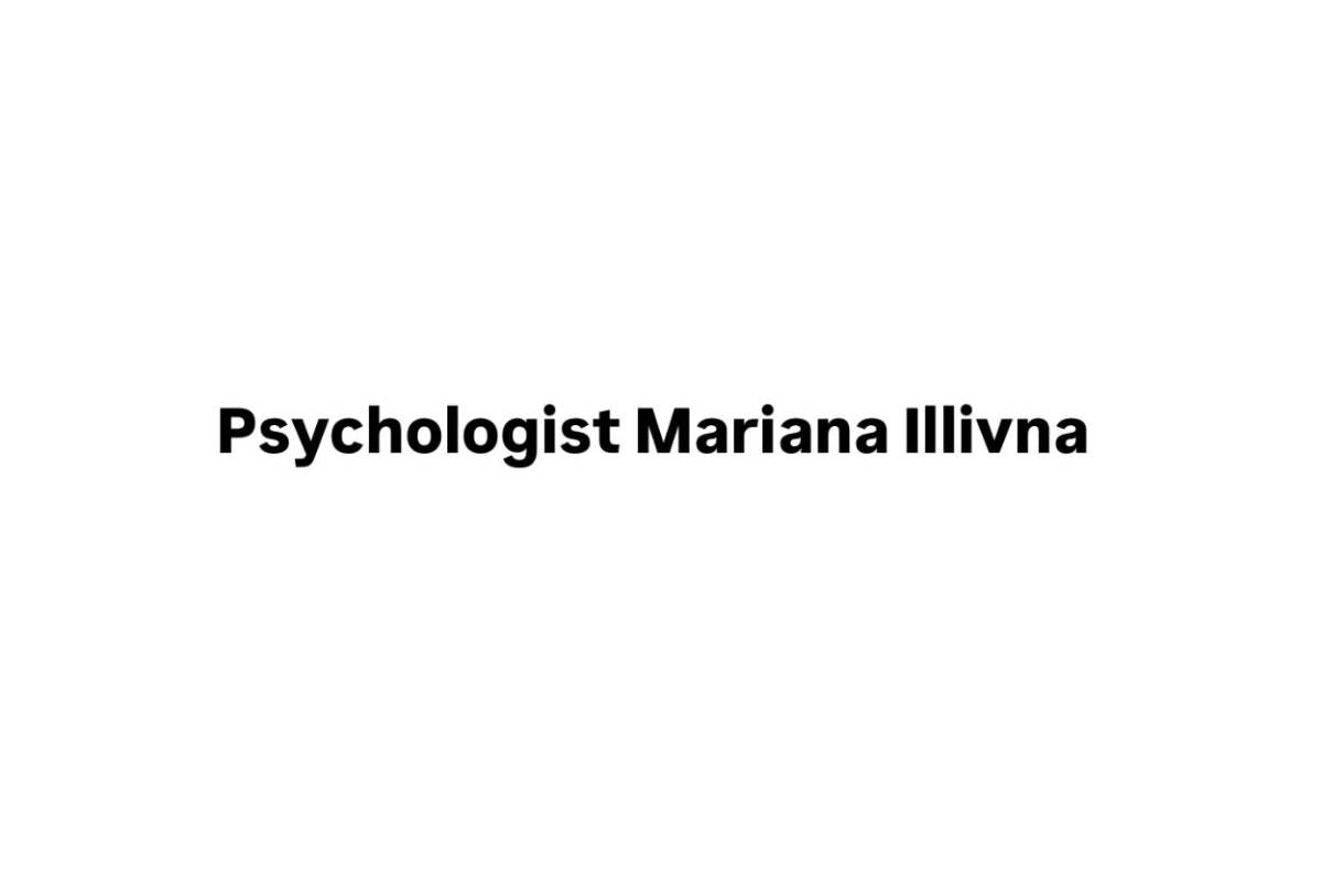 psychologist mariana illivna