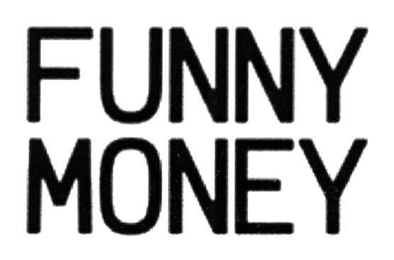 funny moneу