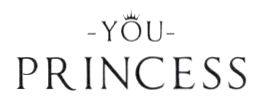you princess