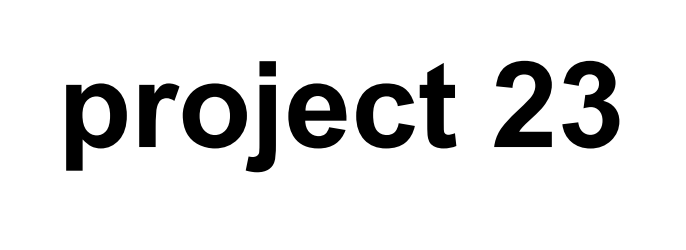 project 23