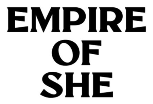 empire of she