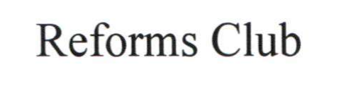 reforms club
