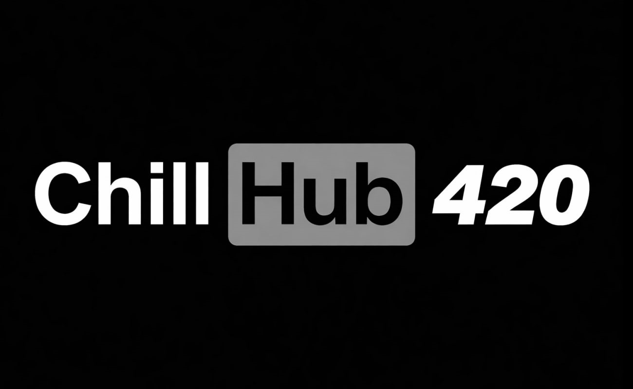 chill hub 420