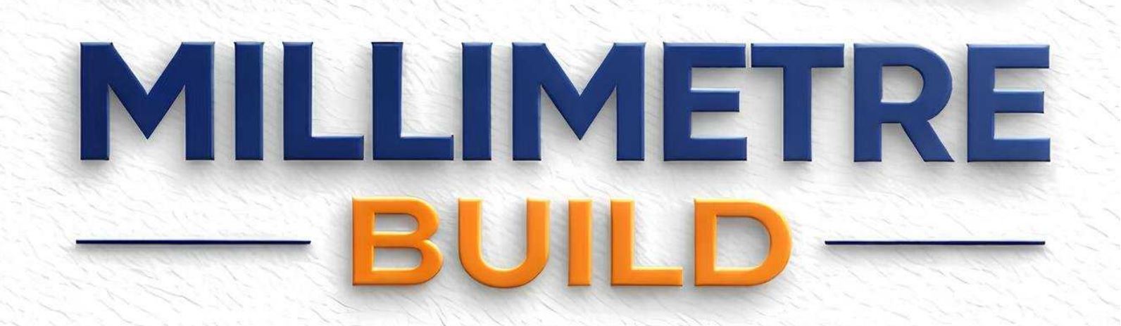 millimetre build