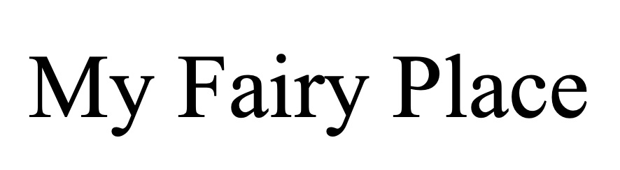 my fairy place