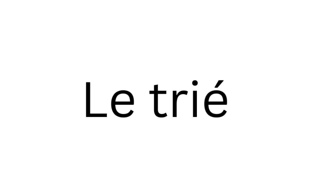 le trie