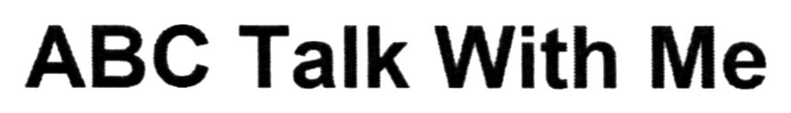 abc talk with me