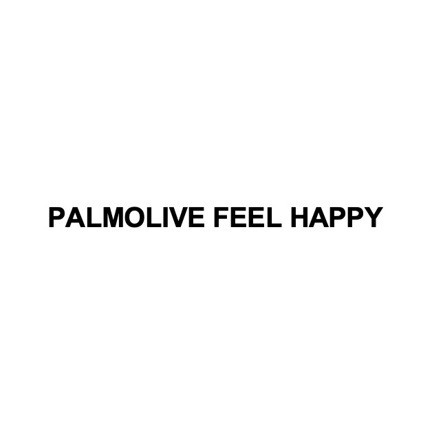 palmolive feel happy