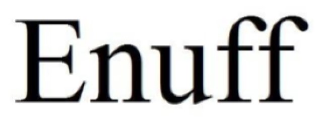 enuff