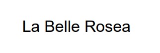 la belle rosea