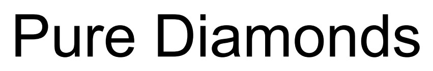 pure diamonds