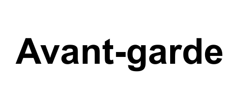 avant garde