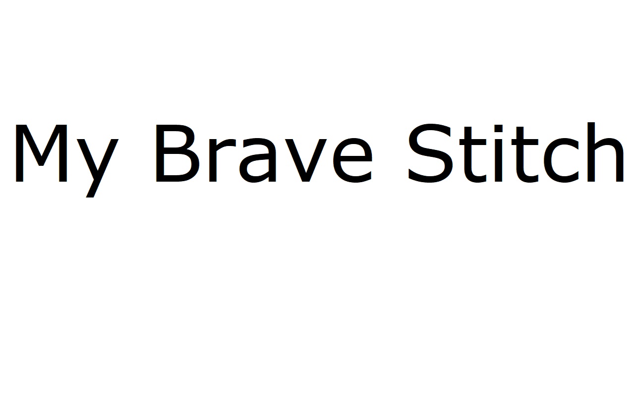my brave stitch