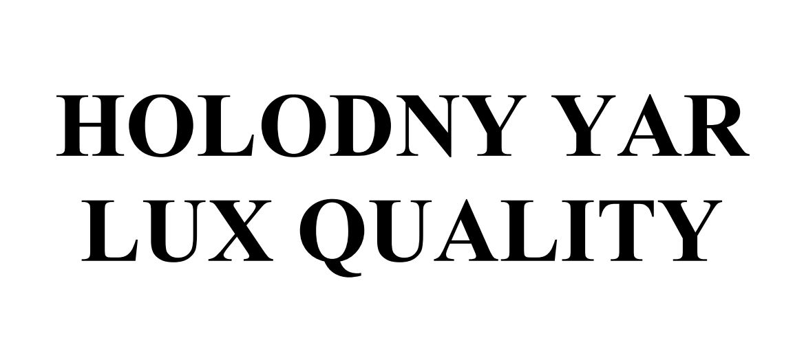 holodny yar lux quality