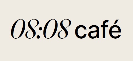08:08 cafe
