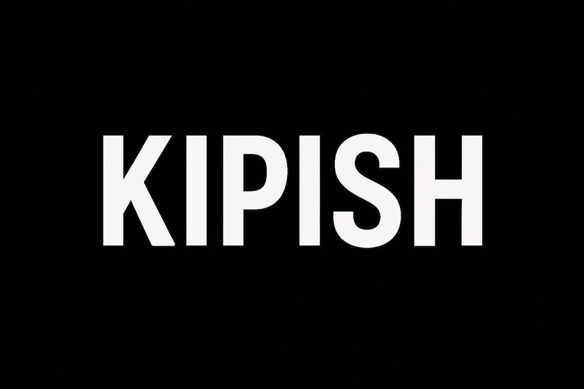 kipish