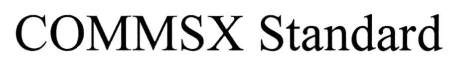 commsx standard
