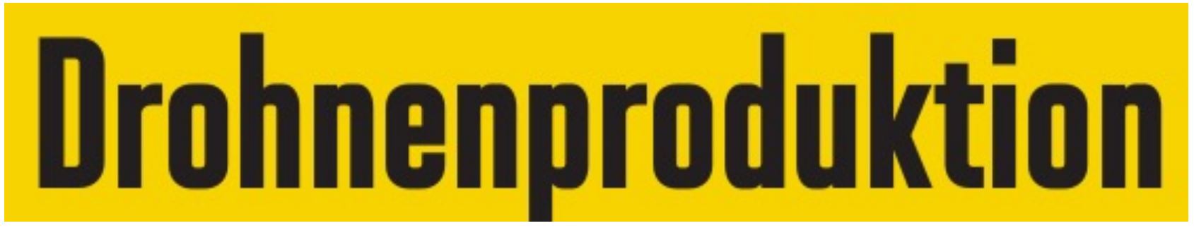 drohnenproduktion