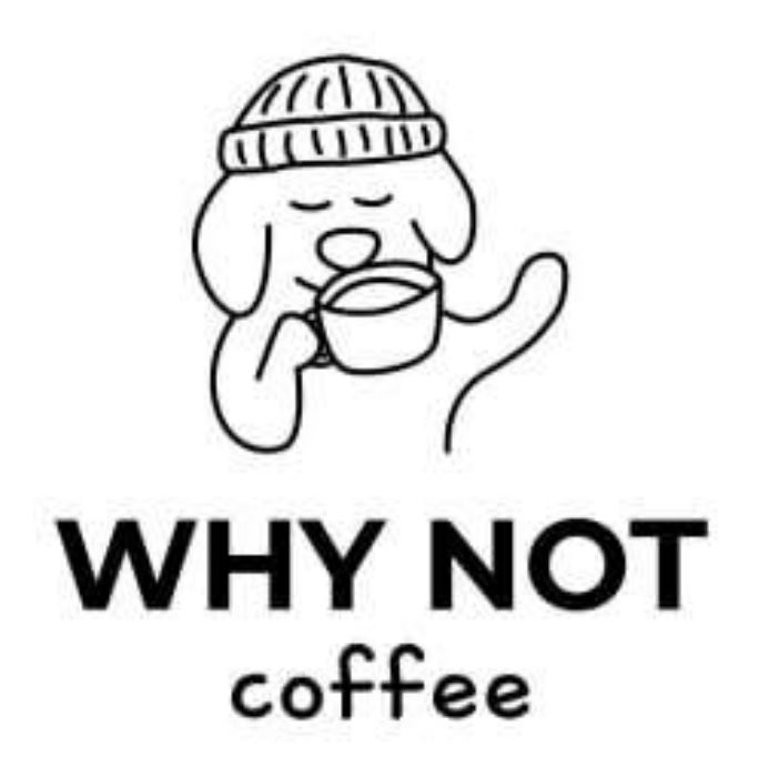 why not coffee
