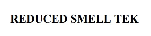 reduced smell tek