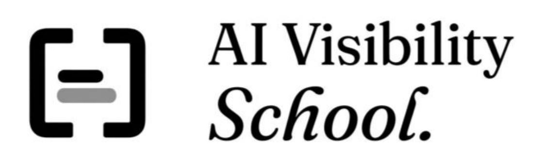 ai visibility school.