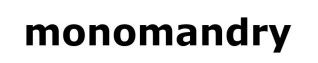 monomandry